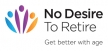 No Desire to Retire